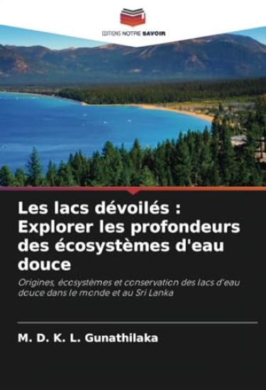 Les lacs dévoilés