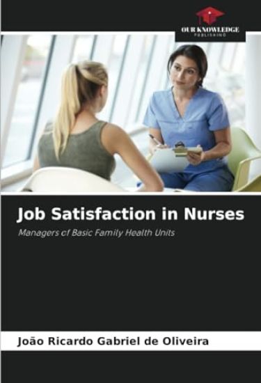 Job Satisfaction in Nurses