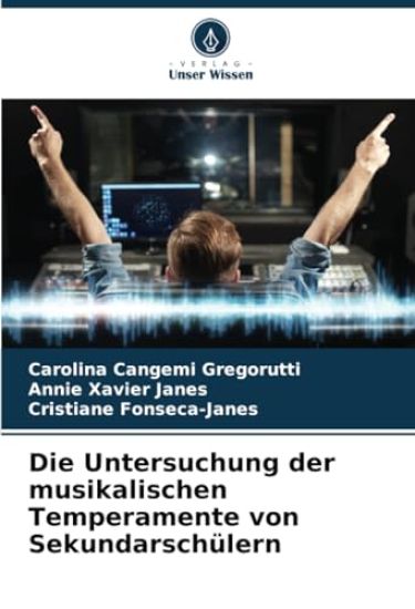 Die Untersuchung der musikalischen Temperamente von Sekundarschülern