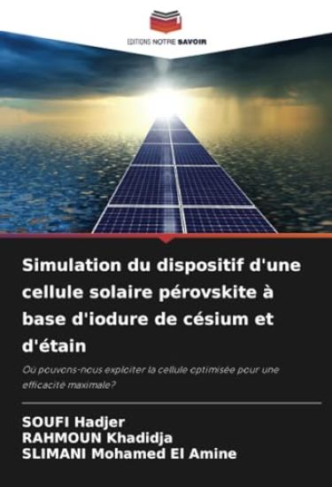 Simulation du dispositif d'une cellule solaire pérovskite à base d'iodure de césium et d'étain