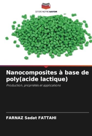 Nanocomposites à base de poly(acide lactique)