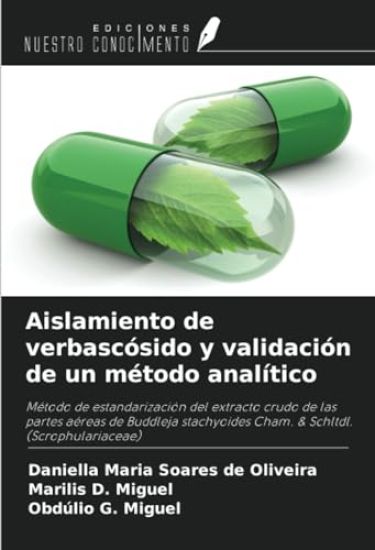 Aislamiento de verbascósido y validación de un método analítico