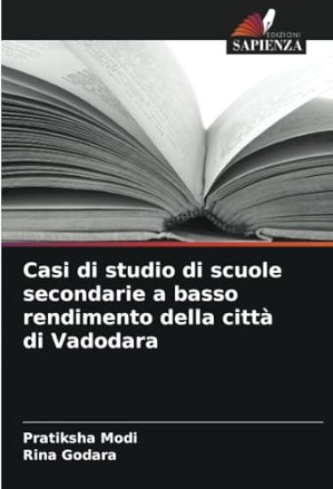 Casi di studio di scuole secondarie a basso rendimento della città di Vadodara