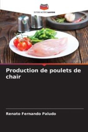 Production de poulets de chair