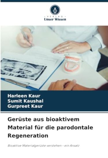 Gerüste aus bioaktivem Material für die parodontale Regeneration