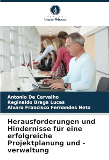 Herausforderungen und Hindernisse für eine erfolgreiche Projektplanung und -verwaltung