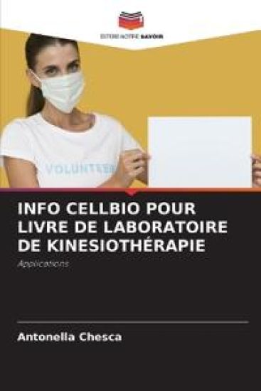 Info Cellbio Pour Livre de Laboratoire de Kinesiothérapie