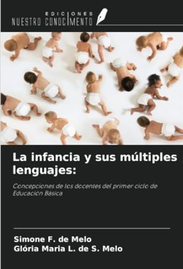 La infancia y sus múltiples lenguajes: