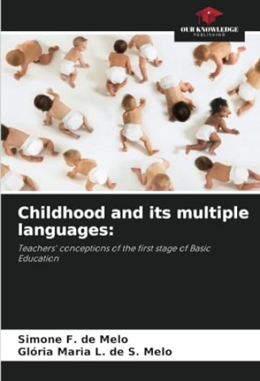 Childhood and its multiple languages