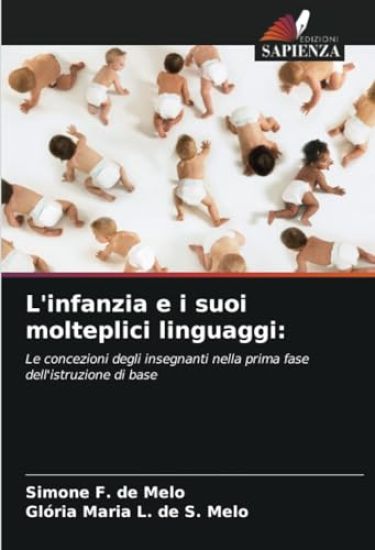 L'infanzia e i suoi molteplici linguaggi
