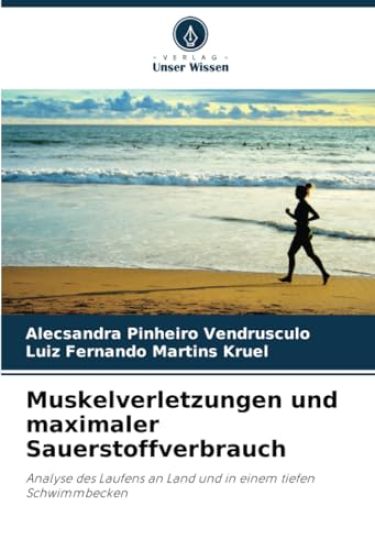 Muskelverletzungen und maximaler Sauerstoffverbrauch