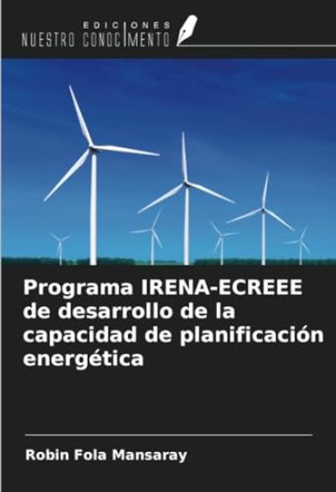 Programa IRENA-ECREEE de desarrollo de la capacidad de planificación energética
