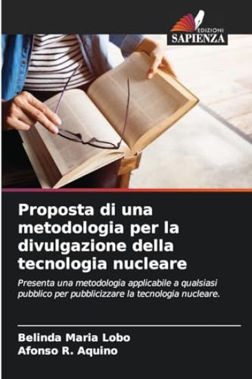 Proposta di una metodologia per la divulgazione della tecnologia nucleare