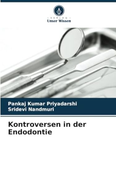 Kontroversen in der Endodontie