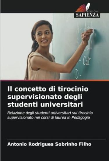 Il concetto di tirocinio supervisionato degli studenti universitari
