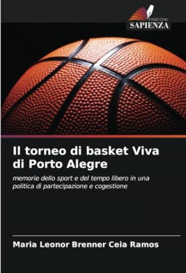 Il torneo di basket Viva di Porto Alegre