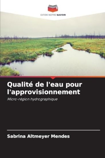 Qualité de l'eau pour l'approvisionnement