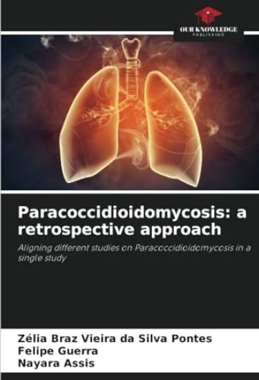 Paracoccidioidomycosis