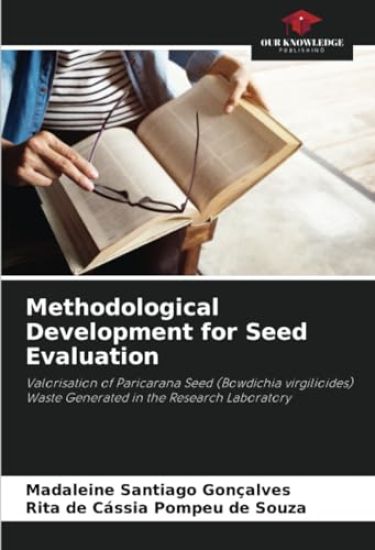 Methodological Development for Seed Evaluation