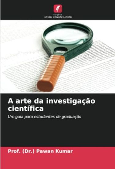 A arte da investigação científica