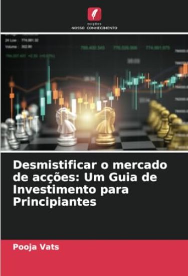 Desmistificar o mercado de acções