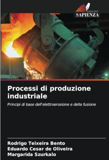 Processi di produzione industriale
