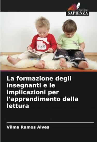 La formazione degli insegnanti e le implicazioni per l'apprendimento della lettura