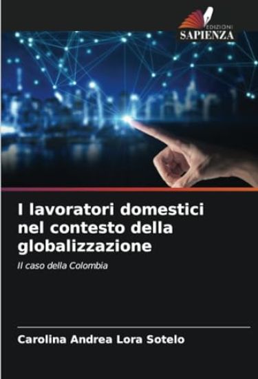 I lavoratori domestici nel contesto della globalizzazione