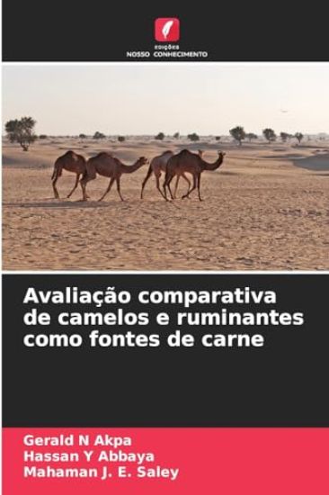 Avaliação comparativa de camelos e ruminantes como fontes de carne