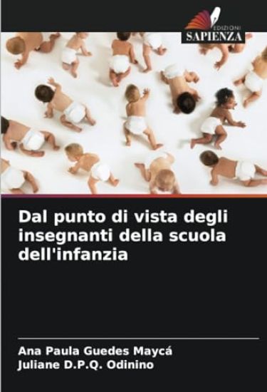 Dal punto di vista degli insegnanti della scuola dell'infanzia