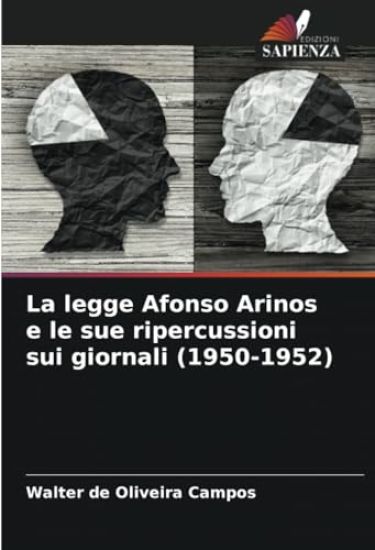 La legge Afonso Arinos e le sue ripercussioni sui giornali (1950-1952)