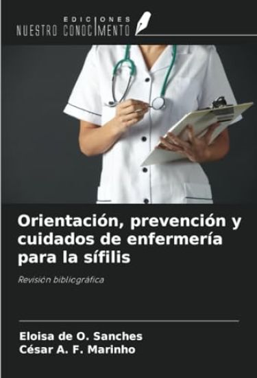 Orientación, prevención y cuidados de enfermería para la sífilis