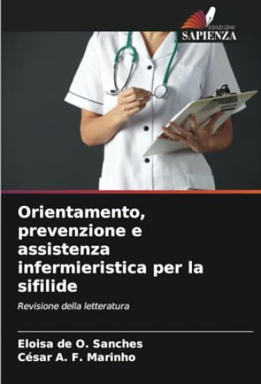 Orientamento, prevenzione e assistenza infermieristica per la sifilide