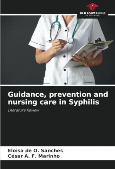 Guidance, prevention and nursing care in Syphilis