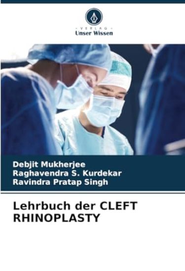 Lehrbuch der CLEFT RHINOPLASTY