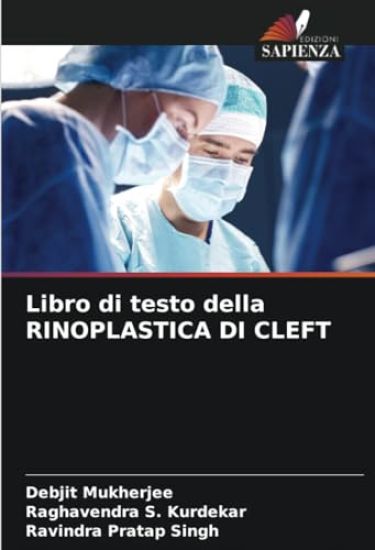 Libro di testo della RINOPLASTICA DI CLEFT