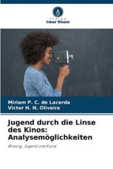 Jugend durch die Linse des Kinos