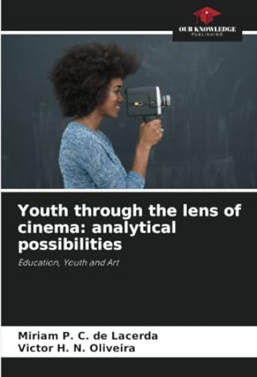 Youth through the lens of cinema