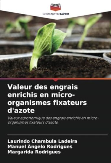 Valeur des engrais enrichis en micro-organismes fixateurs d'azote