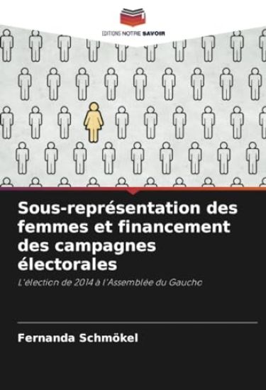 Sous-représentation des femmes et financement des campagnes électorales