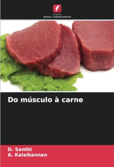 Do músculo à carne