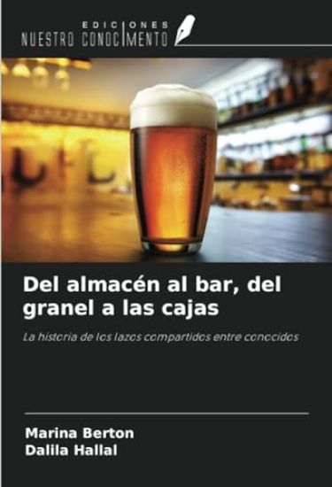 Del almacén al bar, del granel a las cajas