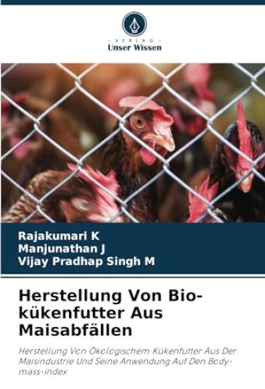 Herstellung Von Bio-kükenfutter Aus Maisabfällen