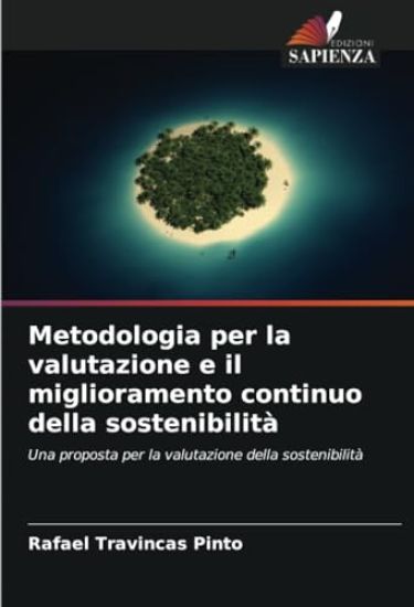 Metodologia per la valutazione e il miglioramento continuo della sostenibilità
