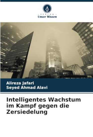 Intelligentes Wachstum im Kampf gegen die Zersiedelung