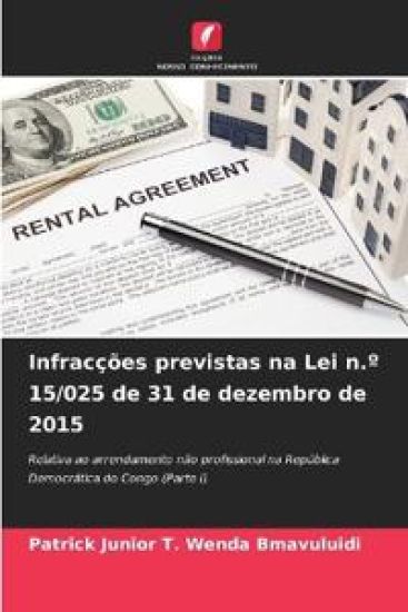 Infracções previstas na Lei n.° 15/025 de 31 de dezembro de 2015