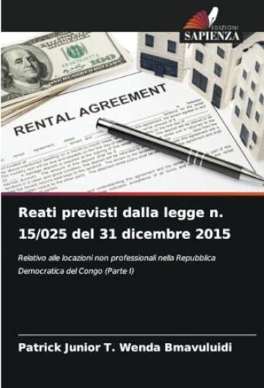 Reati previsti dalla legge n. 15/025 del 31 dicembre 2015
