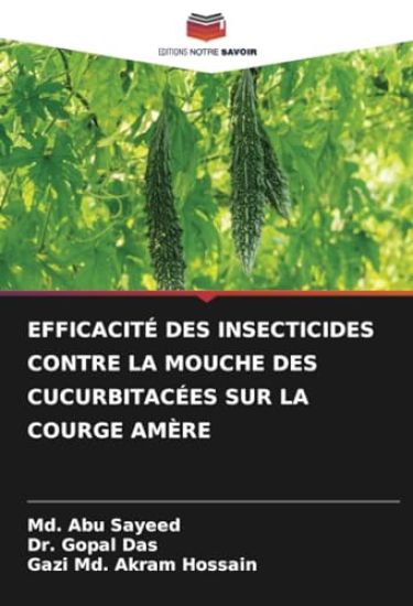 Efficacité Des Insecticides Contre La Mouche Des Cucurbitacées Sur La Courge Amère