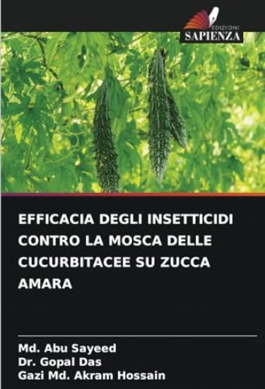 Efficacia Degli Insetticidi Contro La Mosca Delle Cucurbitacee Su Zucca Amara