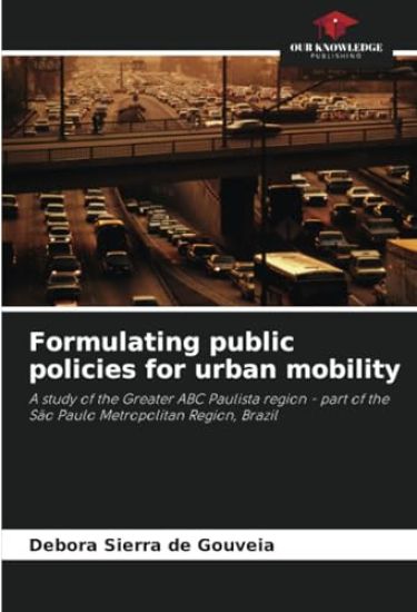 Formulating public policies for urban mobility